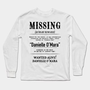 MISSING Danielle O'Mara Long Sleeve T-Shirt